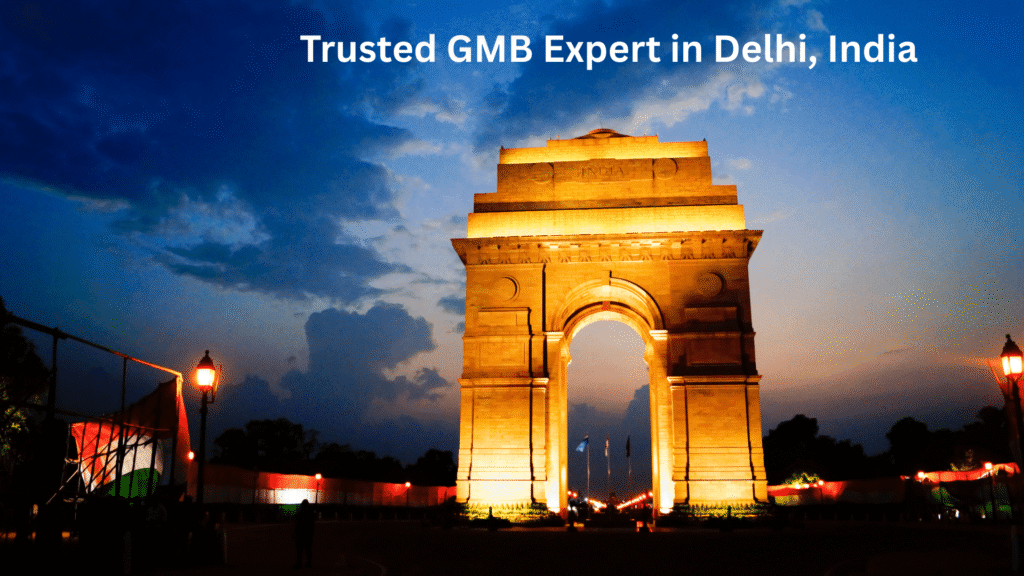 Trusted GMB Expert in Delhi, India