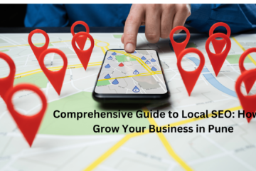 Comprehensive Guide to Local SEO: How to Grow Your Business in Pune