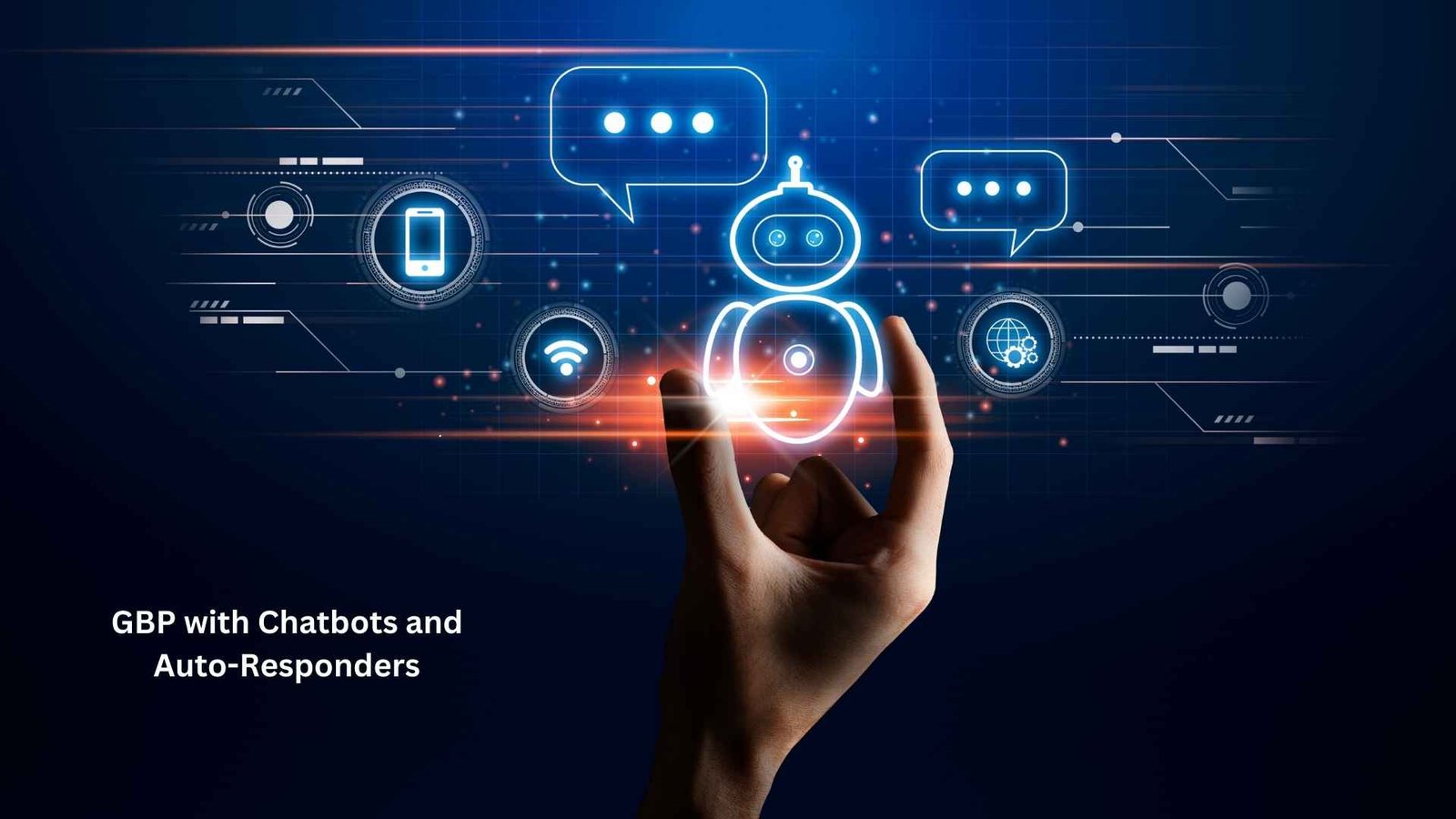 GBP with Chatbots and Auto Responders