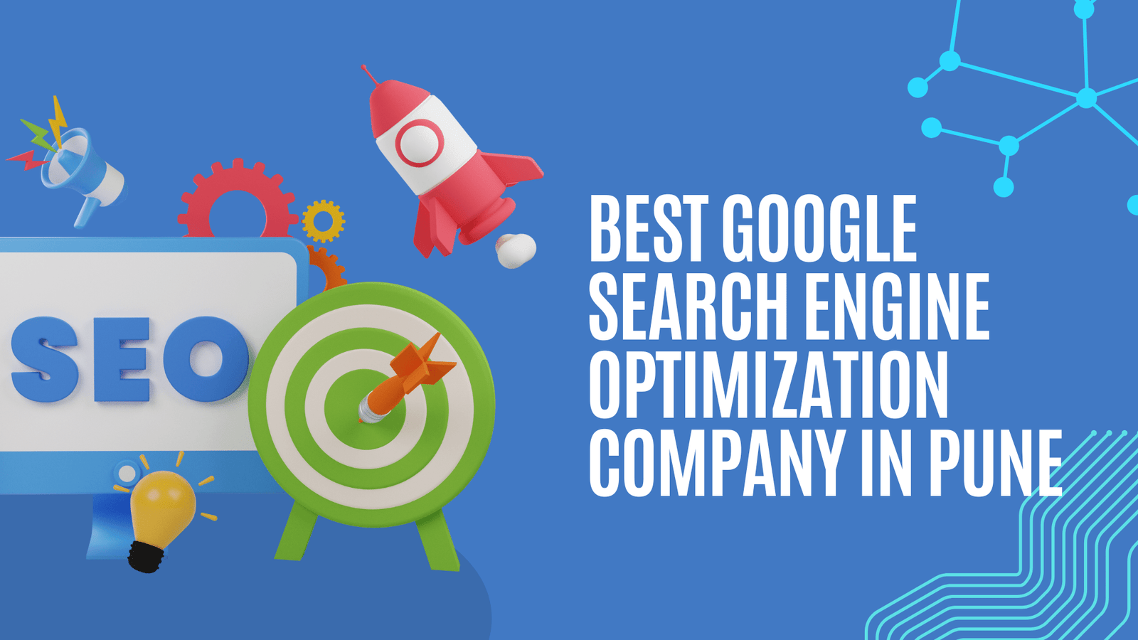 Best Google Search Engine Optimization Company in Pune – Proven SEO Experts